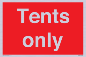 Tents only